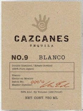 Cazcanes No.9 Tequila Blanco, Jalisco, Mexico