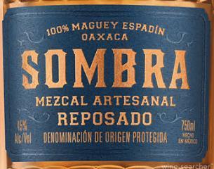 Sombra Reposado Mezcal, Oaxaca, Mexico