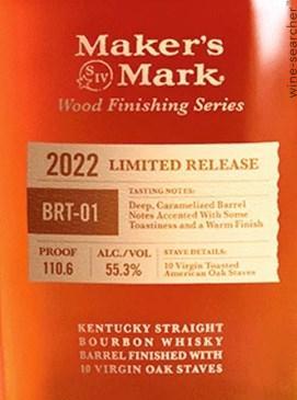 2022 Maker's Mark 'BRT-01' Wood Finishing Series Limited Release Kentucky Straight Bourbon Whisky, USA